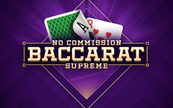 Slot Games Baccarat Supreme No Commission